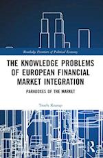 The Knowledge Problems of European Financial Market Integration