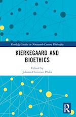 Kierkegaard and Bioethics