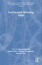 Postsocialist Shrinking Cities