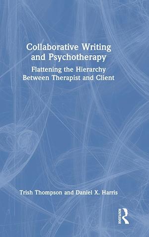 Collaborative Writing and Psychotherapy