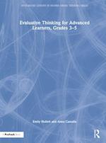 Evaluative Thinking for Advanced Learners, Grades 3–5