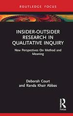 Insider-Outsider Research in Qualitative Inquiry