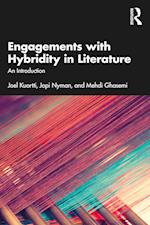 Engagements with Hybridity in Literature