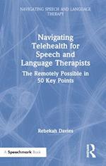 Navigating Telehealth for Speech and Language Therapists