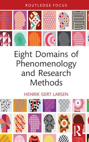 Eight Domains of Phenomenology and Research Methods