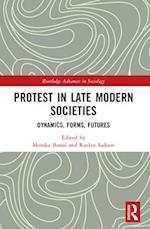 Protest in Late Modern Societies