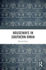 Houseways in Southern Oman