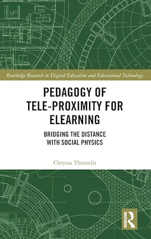 Pedagogy of Tele-Proximity for eLearning