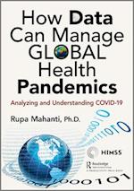 How Data Can Manage Global Health Pandemics