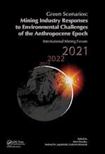 Green Scenarios: Mining Industry Responses to Environmental Challenges of the Anthropocene Epoch