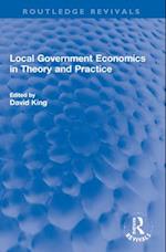 Local Government Economics in Theory and Practice