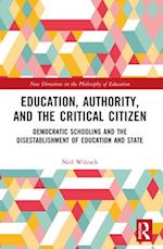 Education, Authority, and the Critical Citizen