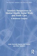 Systemic Perspectives in Mental Health, Social Work and Youth Care