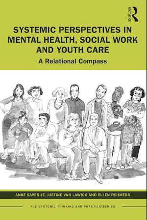 Systemic Perspectives in Mental Health, Social Work and Youth Care