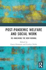 Post-Pandemic Welfare and Social Work