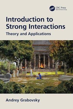 Introduction to Strong Interactions