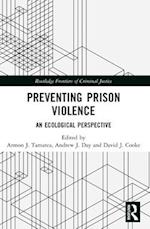 Preventing Prison Violence