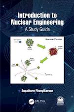 Introduction to Nuclear Engineering