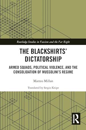 The Blackshirts’ Dictatorship