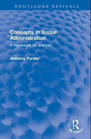 Concepts in Social Administration