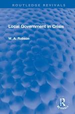 Local Government in Crisis