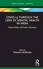 Covid-19 Through the Lens of Mental Health in India