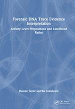 Forensic DNA Trace Evidence Interpretation