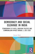 Democracy and Social Cleavage in India
