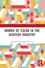 Women of Color in the Aviation Industry