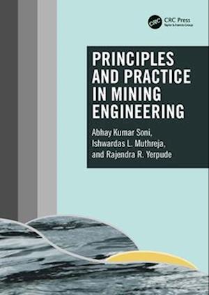 Principles and Practice in Mining Engineering