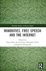 Minorities, Free Speech and the Internet