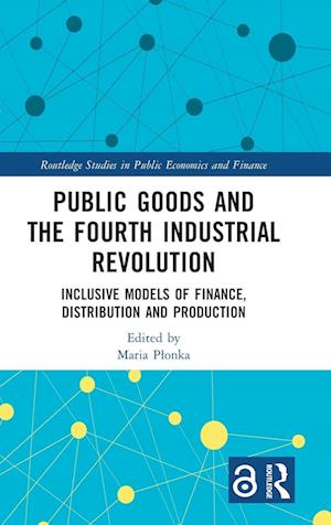 Public Goods and the Fourth Industrial Revolution