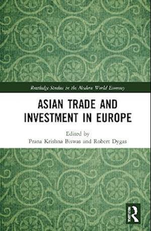 Asian Trade and Investment in Europe