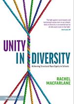 Unity in Diversity: Achieving Structural Race Equity in Schools