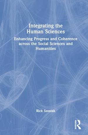 Integrating the Human Sciences