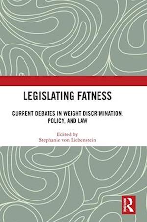 Legislating Fatness