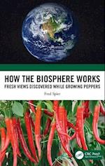 How the Biosphere Works