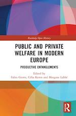 Public and Private Welfare in Modern Europe