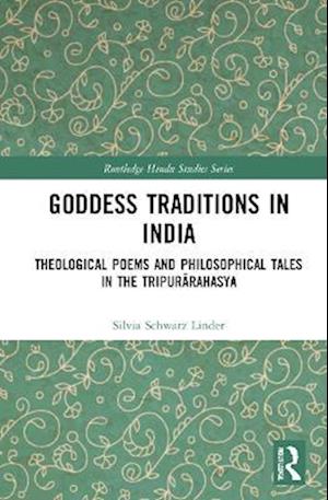 Goddess Traditions in India