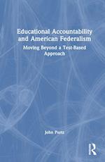 Educational Accountability and American Federalism
