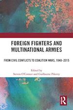 Foreign Fighters and Multinational Armies