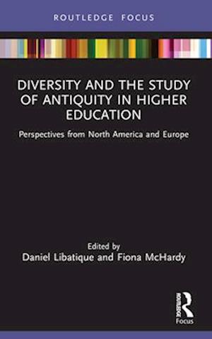 Diversity and the Study of Antiquity in Higher Education