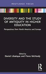 Diversity and the Study of Antiquity in Higher Education