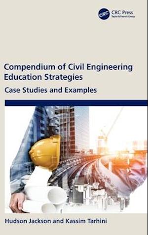 Compendium of Civil Engineering Education Strategies