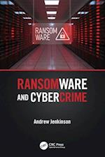 Ransomware and Cybercrime