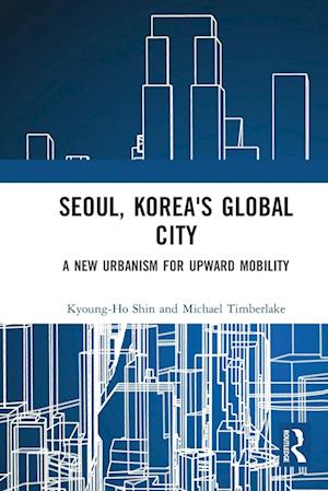 Seoul, Korea's Global City