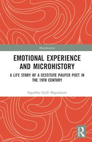 Emotional Experience and Microhistory