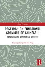 Research on Functional Grammar of Chinese II