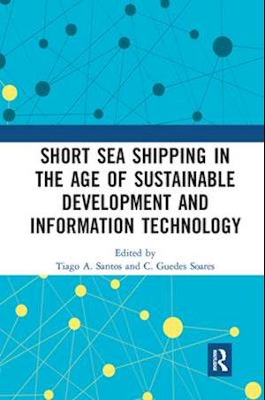 Short Sea Shipping in the Age of Sustainable Development and Information Technology