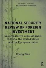 National Security Review of Foreign Investment